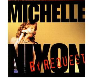 Nixon, Michelle - by Request