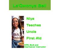 Niya Teaches Uncle First Aid: Cpr, Bls And Heartsaver Instructor