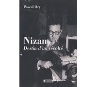 Nizan: Destin d'un révolté