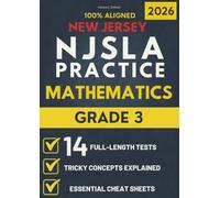 NJSLA Grade 3 Mathematics: 14 Practice Tests + Cheat Sheets + Tricky Concepts Explained for the New Jersey Assessment