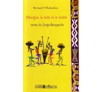 Bernard N'Kaloulou – Nkengue, la belle et le diable – Contes du Congo-Brazzaville – Roman – Broché