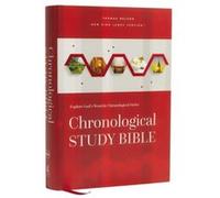 NKJV Chronological Study Bible Hardcover Comfort Print by Thomas Nelson Thomas Nelson (Auteur)
