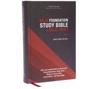 NKJV Foundation Study Bible Large Print Hardcover Red Letter Thumb Indexed Comfort Print by Thomas Nelson Thomas Nelson (Auteur)