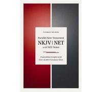 NKJV-NET Parallel New Testament with NET Translators' Notes Unparalleled Insights with over 16,000 Translator Notes - Thomas Nelson - Thomas nelson - ebook (ePub) - Livre
