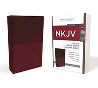 NKJV, Value Thinline Bible, Large Print, Leathersoft, Burgundy, Red Letter Edition, Comfort Print - [Version Originale] Thomas Nelson (Auteur)