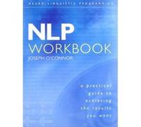 Nlp Workbook Joseph O'Connor (Auteur)