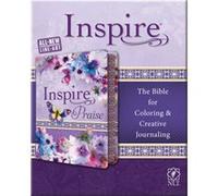 Inspire Praise: New Living Translation, Coloring & Creative Journaling
