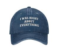 NLWQEKV Casquette de Baseball « J'avais Raison sur Toute la Ligne »