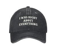 NLWQEKV Casquette de Baseball « J'avais Raison sur Toute la Ligne »
