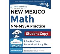NM-MSSA Online Assessments and 4th Grade Math Practice Workbook, Student Copy: New Mexico Test Study Guide
