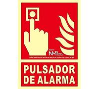 NM RD00911 - Señal Luminiscente Pulsador de Alarma Aluminio 0,5mm 21x30cm con CTE, RIPCI y Apto para la Nueva Legislación
