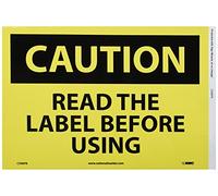 NMC C596PB OSHA Panneau avec inscription en anglais « Caution - read the label before using », 35,6 cm de long x 25,4 cm de hauteur, vinyle sensible à la pression, noir sur jaune