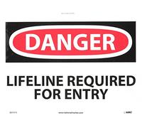 NMC D575PB Panneau OSHA Légende "Danger - Life requirered for entry ", 35,6 cm de longueur x 25,4 cm de hauteur, vinyle sensible à la pression, noir/rouge sur blanc