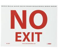 NMC M199P Panneau d'incendie en vinyle sensible à la pression Inscription « NO EXIT » 25,4 x 17,8 cm (L x H) Rouge sur blanc