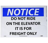 NMC N259PB OSHA Panneau avec inscription en anglais « NOTICE - DO NOT RIDE ON THE ELEVATOR IT IS FOR FREIGHT ONLY », 35,6 cm de long x 25,4 cm de hauteur, vinyle sensible à la pression, noir/bleu sur blanc
