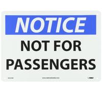 NMC N325AB Panneau OSHA en aluminium, noir et bleu sur blanc avec inscription « NOTICE - NOT FOR PASSENGERS », 35,6 cm de long x 25,4 cm de hauteur, en aluminium