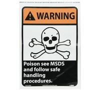 NMC WGA29PB Panneau ANSI « Warning - Poison See MSDS and Follow Safe Handling Proceures » avec graphique, 25,4 cm de long x 35,6 cm de haut, vinyle sensible à la pression, orange/noir sur blanc