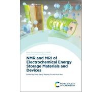 Nmr And Mri Of Electrochemical Energy Storage Materials And Devices