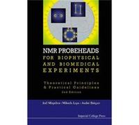 Nmr Probeheads For Biophysical And Biomedical Experiments: Theoretical Principles And Practical Guidelines (2Nd Edition) (Hardcover) Mihaela Curie Inst Lupu, Mispelter France , France Joel Curie Inst 
