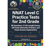 NNAT Level C Practice Tests for 2nd Grade: 96 Questions, 2 Full-Length Exams, QR Code Interactive Practice, and Visual Answer Explanations