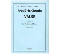 No.03060500 Frederic Chopin Valse Op.69, No.1 For Violino And Piano