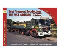 No 122 Road Transport Recollections East Midlands from the 1950s to the 1990s by Peter EdgeStenson Peter EdgeStenson (Auteur)