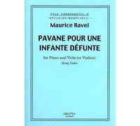 No.13100400 Maurice Ravel Pavane Pour Une Infante Defunte For Piano And Viola (Or Violino)