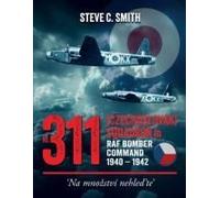 No. 311 (Czechoslovak) Squadron In Raf Bomber Command 1940 - 1942
