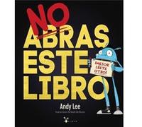 No Abras Este Libro Lee, Andy (Auteur)