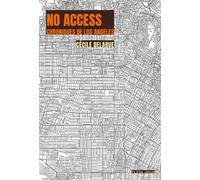 No access Chroniques de Los Angeles - Cécile Delarue - Plein Jour - broché - Recueil