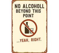 No Alcohol Beyond This Point Metal Sign Warning Wall Decor 12x8 Inch
