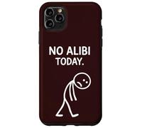 No Alibi Today Murder Mystery Dinner Detective Night Party Coque pour iPhone 11 Pro Max