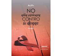 No alla violenza contro le donne 2025 (Vol. 2)