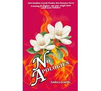 No Apologies: Willow Cr ook 7