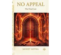 No Appeal: The Final Law