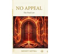 No Appeal: The Final Law