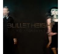 No Atonement by BULLET HEIGHT [VINYL] NEUF