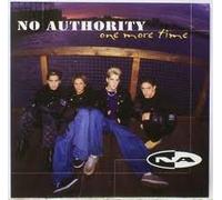 No Authority - One More Time/I Like It