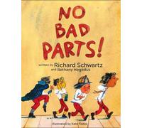 No Bad Parts by Richard Schwartz [Hardback] NEUF