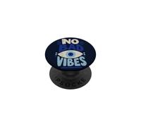 No Bad Vibes Evil Eye Calm Aura Blue Eye PopSockets PopGrip Adhésif
