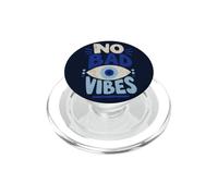 No Bad Vibes Evil Eye Calm Aura Blue Eye PopSockets PopGrip pour MagSafe