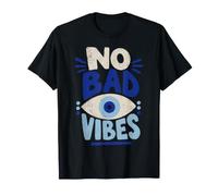 No Bad Vibes Evil Eye Calm Aura Blue Eye T-Shirt