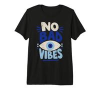 No Bad Vibes Evil Eye Calm Aura Blue Eye T-Shirt Haut de Gamme