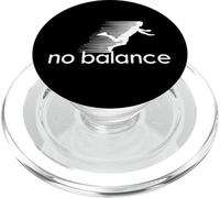 No Balance - Design Parodie Amusante pour Le Sport et l'humour PopSockets PopGrip pour MagSafe