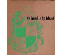 No Band is an Island