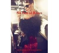 No Bed Of Roses