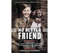 No Better Friend Young Readers Edition - Robert Weintraub - Little Brown amp Company - Livre en Anglais - Paperback Robert WeintraubRobert Weintraub (Auteur)