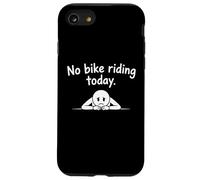 No Bike Riding Today Funny Biker Coque pour iPhone SE (2020) / 7/8