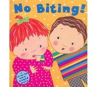 No Biting! Karen Katz (Auteur)