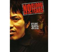 Blood No Tears